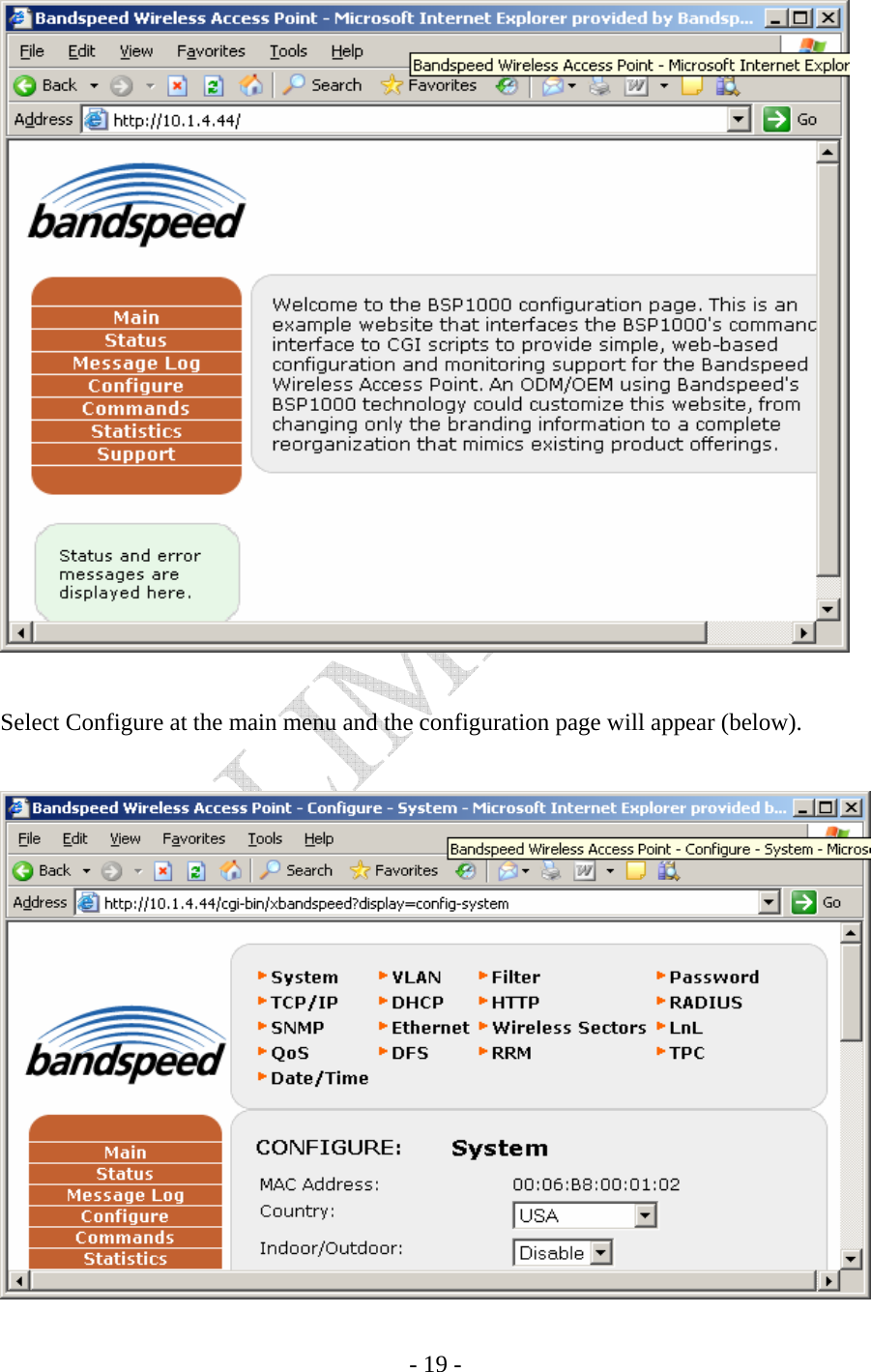    - 19 -    Select Configure at the main menu and the configuration page will appear (below).    