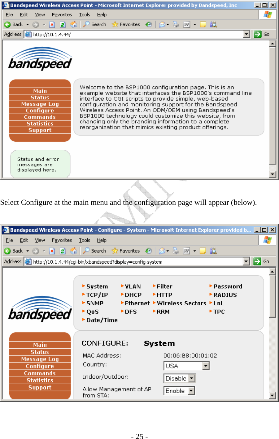    - 25 -    Select Configure at the main menu and the configuration page will appear (below).     