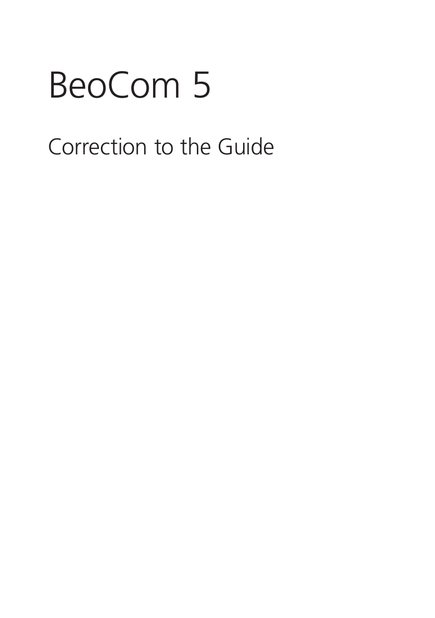 BeoCom 5 Correction to the Guide 