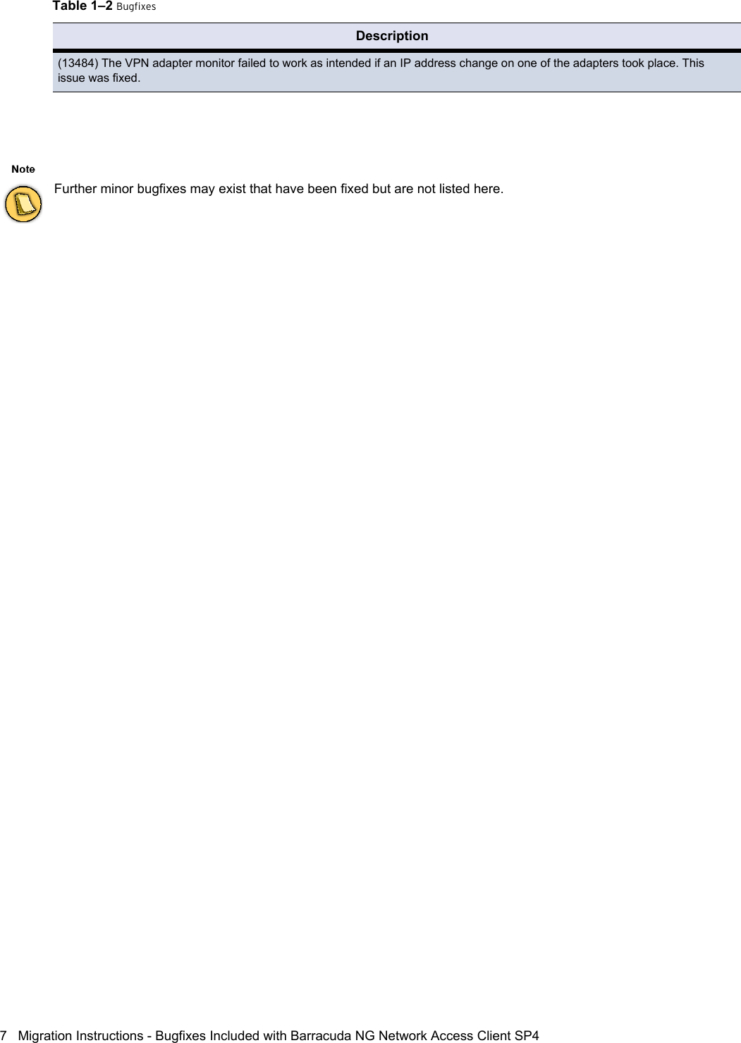 Page 7 of 10 - Barracuda-Networks Barracuda-Networks-Sp4-Users-Manual- Barracuda NG Network Access Client SP4 Migration Instructions - 2011-06-30 | Revision 1.0  Barracuda-networks-sp4-users-manual