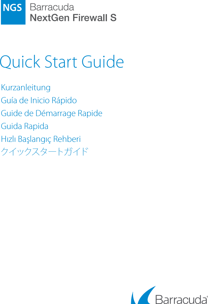 Quick Start GuideKurzanleitungGu&iacute;a de Inicio R&aacute;pidoGuide de D&eacute;marrage RapideGuida RapidaHızlı Başlangı&ccedil; Rehberiクイックスタートガイド