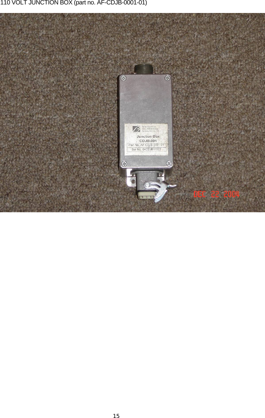  15110 VOLT JUNCTION BOX (part no. AF-CDJB-0001-01)              