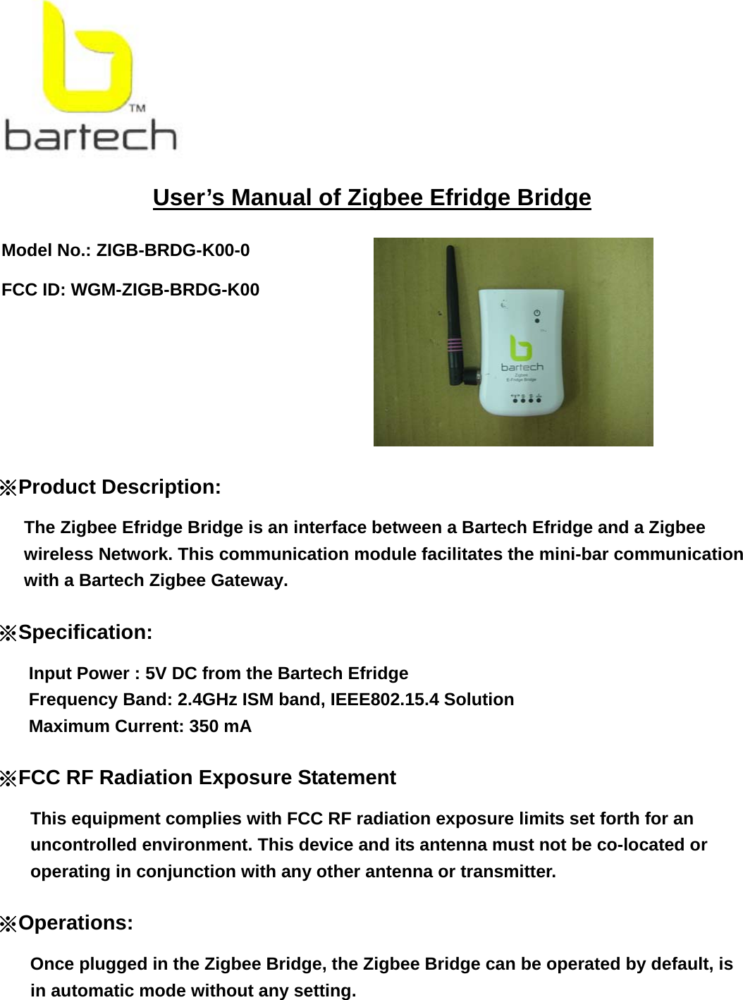 Bartech Automatic Systems ZIGBBRDGK00 Zigbee Efridge Bridge User