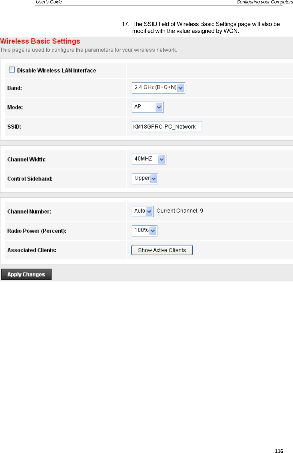 User’s Guide   Configuring your Computers  11617.  The SSID field of Wireless Basic Settings page will also be modified with the value assigned by WCN.                