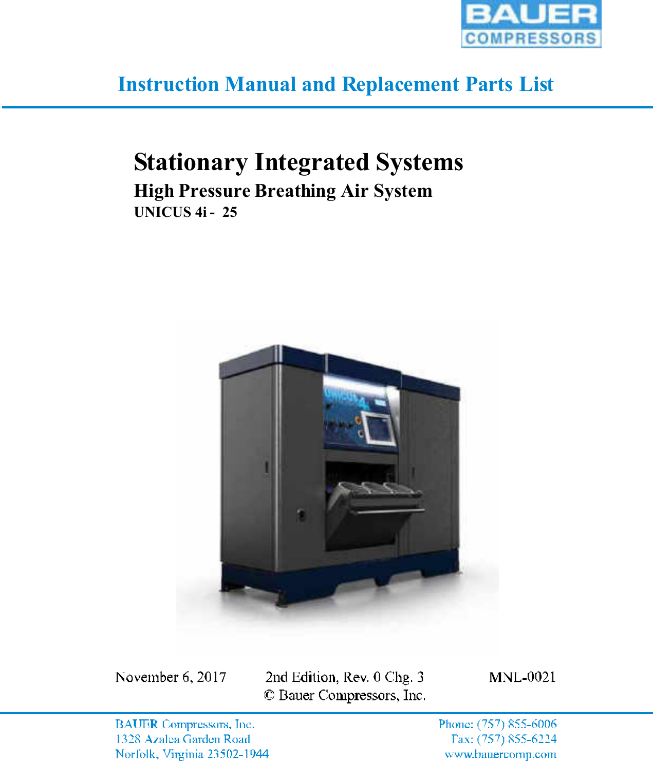 Instruction Manual and Replacement Parts ListStationary Integrated SystemsHigh Pressure Breathing Air SystemUNICUS 4i - 25