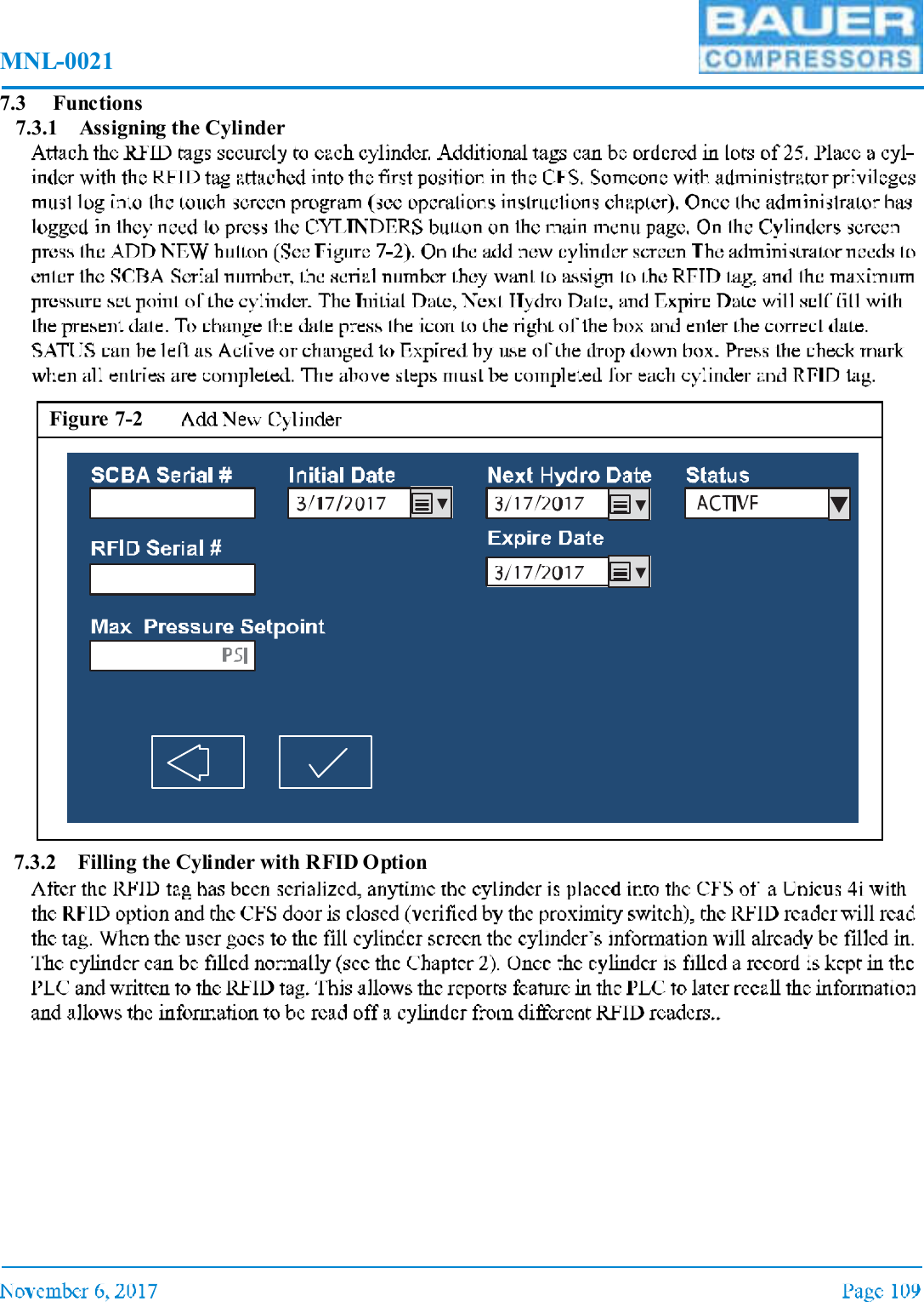 MNL-00217.3 Functions7.3.1 Assigning the Cylinder7.3.2 Filling the Cylinder with RFID OptionFigure 7-2
