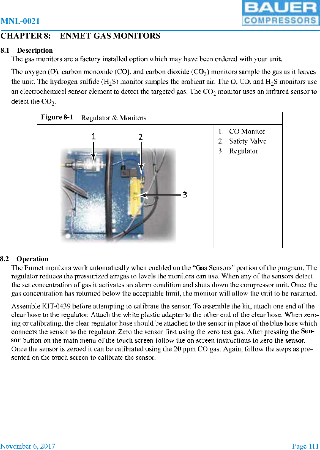 MNL-0021CHAPTER 8: ENMET GAS MONITORS8.1 Description8.2 OperationSen-sor Figure 8-1