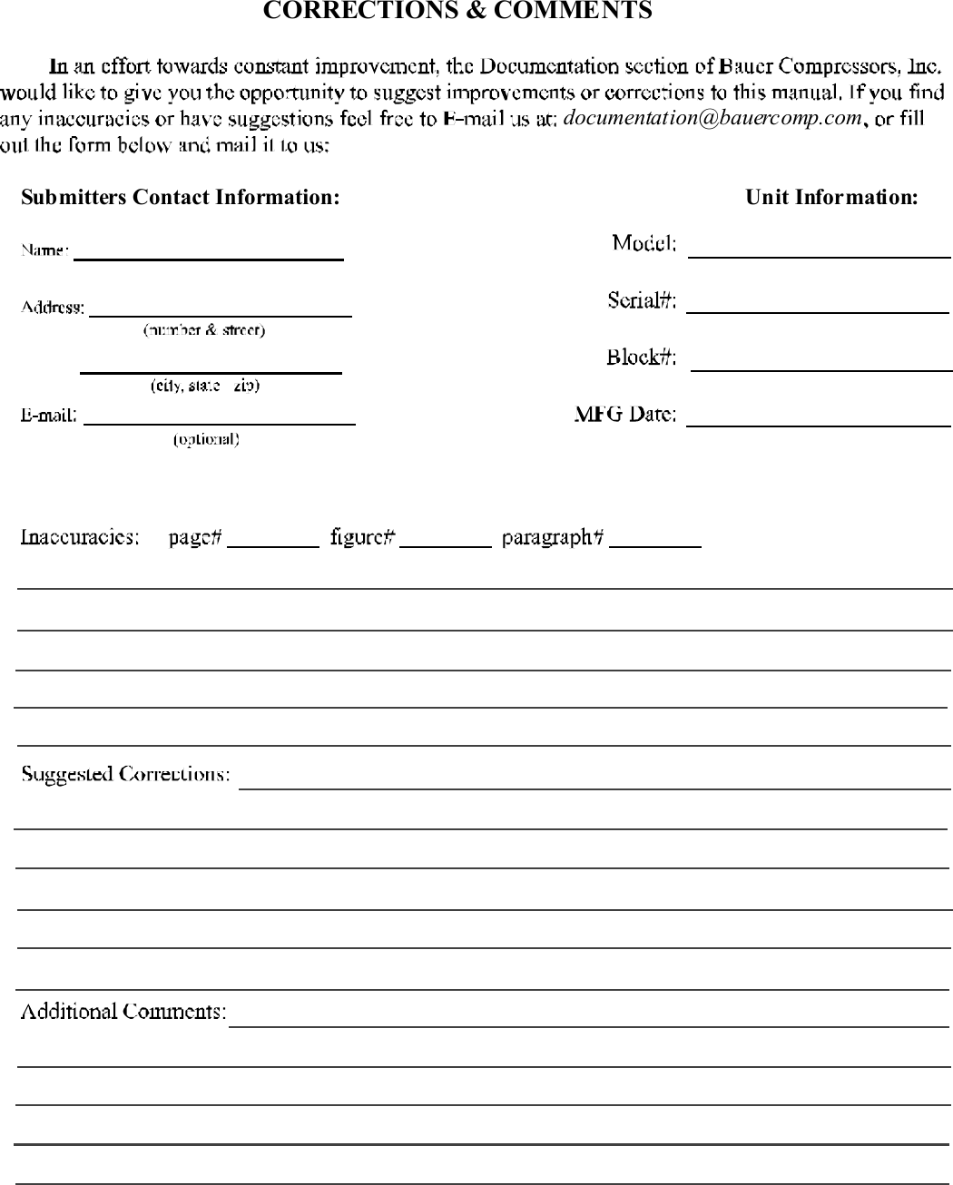 CORRECTIONS & COMMENTSdocumentation@bauercomp.comSubmitters Contact Information: Unit Information: