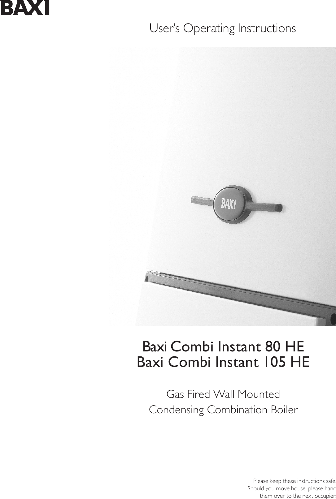 Page 1 of 12 - Baxi Baxi-Combi-Instant-80-He-And-105-He-Owners-Manual- 5111808 Operating  Baxi-combi-instant-80-he-and-105-he-owners-manual