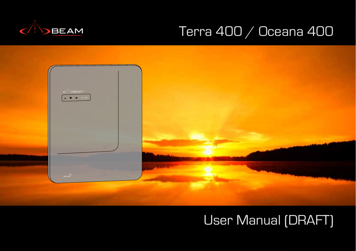 Terra 400 / Oceana 400User Manual (DRAFT)Terra 400