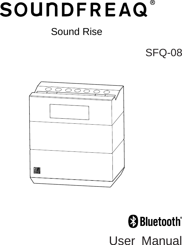       Sound Rise  SFQ-08         User Manual  