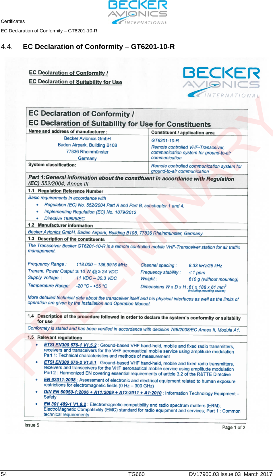 Certificates EC Declaration of Conformity – GT6201-10-R 54 TG660 DV17900.03 Issue 03  March 2017 4.4. EC Declaration of Conformity – GT6201-10-R PRELIMINARY