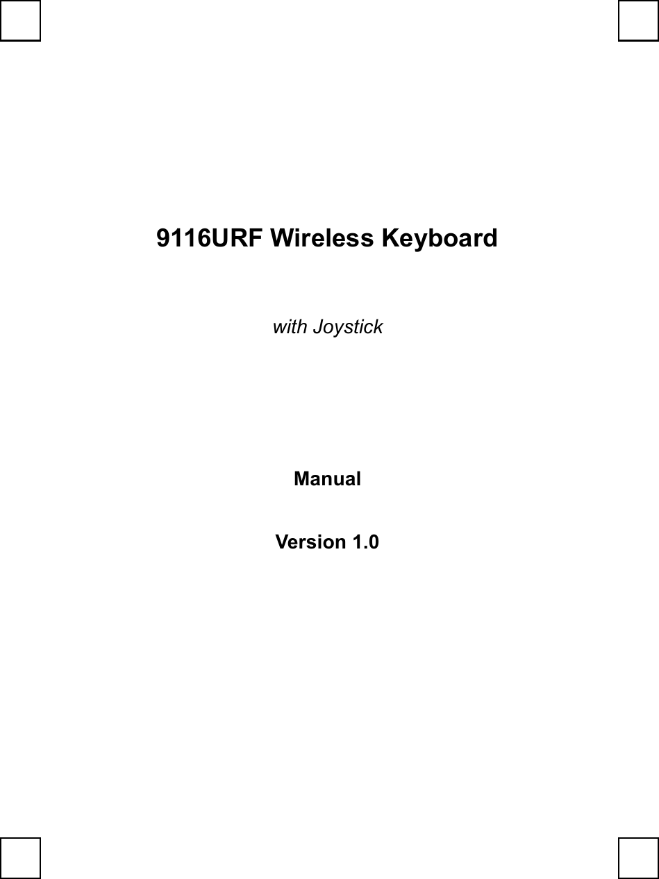   9116URF Wireless Keyboard with Joystick Manual Version 1.0 