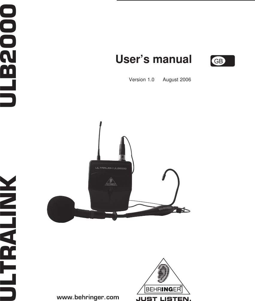 User&rsquo;s manualVersion 1.0     August 2006ULTRALINK           ULB2000