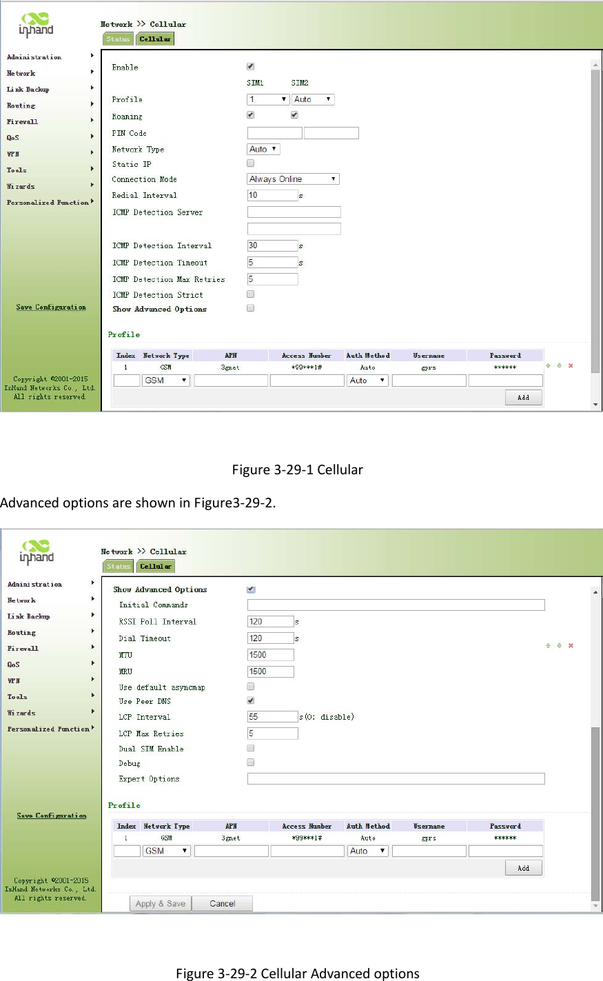 Figure3‐29‐1CellularAdvancedoptionsareshowninFigure3‐29‐2.Figure3‐29‐2CellularAdvancedoptions