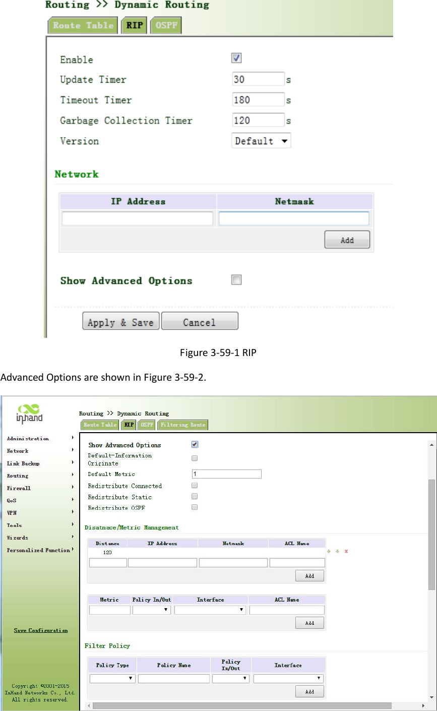 Figure3‐59‐1RIPAdvancedOptionsareshowninFigure3‐59‐2.