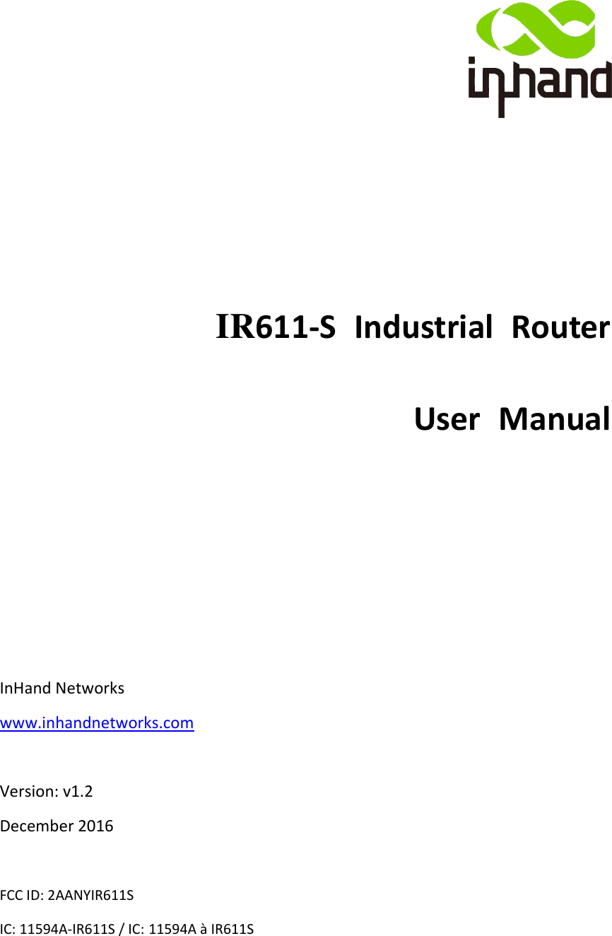 Page 1 of Beijing InHand Networks Technology IR611S Industrial Cellular Router User Manual InRouter6XX S User Manual v1 2 R2
