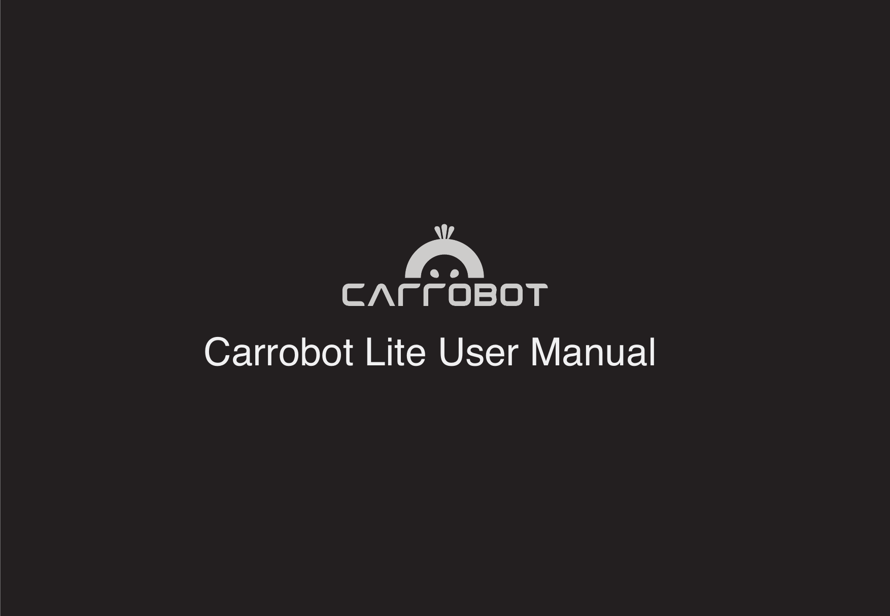 Carrobot Lite User Manual