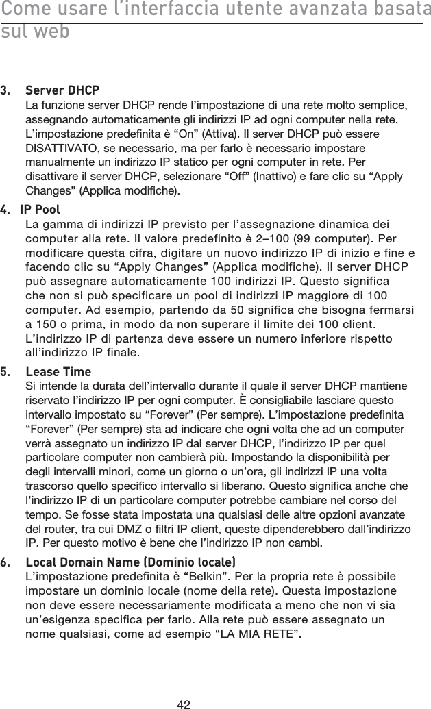 2^\TdbPaT[{X]cTaUPRRXPdcT]cTPeP]iPcPQPbPcPbd[fTQ&quot; BTaeTa372?-BGVO[JPOFTFSWFS%)$1SFOEFMJNQPTUB[JPOFEJVOBSFUFNPMUPTFNQMJDFBTTFHOBOEPBVUPNBUJDBNFOUFHMJJOEJSJ[[J*1BEPHOJDPNQVUFSOFMMBSFUF-JNQPTUB[JPOFQSFEFGJOJUBÒi0Ow&quot;UUJWB*MTFSWFS%)$1QVÛFTTFSF%*4&quot;55*7&quot;50TFOFDFTTBSJPNBQFSGBSMPÒOFDFTTBSJPJNQPTUBSFNBOVBMNFOUFVOJOEJSJ[[P*1TUBUJDPQFSPHOJDPNQVUFSJOSFUF1FSEJTBUUJWBSFJMTFSWFS%)$1TFMF[JPOBSFi0GGw*OBUUJWPFGBSFDMJDTVi&quot;QQMZ$IBOHFTw&quot;QQMJDBNPEJGJDIF#8??^^[-BHBNNBEJJOEJSJ[[J*1QSFWJTUPQFSMBTTFHOB[JPOFEJOBNJDBEFJDPNQVUFSBMMBSFUF*MWBMPSFQSFEFGJOJUPÒoDPNQVUFS1FSNPEJGJDBSFRVFTUBDJGSBEJHJUBSFVOOVPWPJOEJSJ[[P*1EJJOJ[JPFGJOFFGBDFOEPDMJDTVi&quot;QQMZ$IBOHFTw&quot;QQMJDBNPEJGJDIF*MTFSWFS%)$1QVÛBTTFHOBSFBVUPNBUJDBNFOUFJOEJSJ[[J*12VFTUPTJHOJGJDBDIFOPOTJQVÛTQFDJGJDBSFVOQPPMEJJOEJSJ[[J*1NBHHJPSFEJDPNQVUFS&quot;EFTFNQJPQBSUFOEPEBTJHOJGJDBDIFCJTPHOBGFSNBSTJBPQSJNBJONPEPEBOPOTVQFSBSFJMMJNJUFEFJDMJFOU-JOEJSJ[[P*1EJQBSUFO[BEFWFFTTFSFVOOVNFSPJOGFSJPSFSJTQFUUPBMMJOEJSJ[[P*1GJOBMF$ ;TPbTCX\T4JJOUFOEFMBEVSBUBEFMMJOUFSWBMMPEVSBOUFJMRVBMFJMTFSWFS%)$1NBOUJFOFSJTFSWBUPMJOEJSJ[[P*1QFSPHOJDPNQVUFSµDPOTJHMJBCJMFMBTDJBSFRVFTUPJOUFSWBMMPJNQPTUBUPTVi&apos;PSFWFSw1FSTFNQSF-JNQPTUB[JPOFQSFEFGJOJUBi&apos;PSFWFSw1FSTFNQSFTUBBEJOEJDBSFDIFPHOJWPMUBDIFBEVODPNQVUFSWFSSËBTTFHOBUPVOJOEJSJ[[P*1EBMTFSWFS%)$1MJOEJSJ[[P*1QFSRVFMQBSUJDPMBSFDPNQVUFSOPODBNCJFSËQJá*NQPTUBOEPMBEJTQPOJCJMJUËQFSEFHMJJOUFSWBMMJNJOPSJDPNFVOHJPSOPPVOPSBHMJJOEJSJ[[J*1VOBWPMUBUSBTDPSTPRVFMMPTQFDJGJDPJOUFSWBMMPTJMJCFSBOP2VFTUPTJHOJGJDBBODIFDIFMJOEJSJ[[P*1EJVOQBSUJDPMBSFDPNQVUFSQPUSFCCFDBNCJBSFOFMDPSTPEFMUFNQP4FGPTTFTUBUBJNQPTUBUBVOBRVBMTJBTJEFMMFBMUSFPQ[JPOJBWBO[BUFEFMSPVUFSUSBDVJ%.;PGJMUSJ*1DMJFOURVFTUFEJQFOEFSFCCFSPEBMMJOEJSJ[[P*11FSRVFTUPNPUJWPÒCFOFDIFMJOEJSJ[[P*1OPODBNCJ% ;^RP[3^\PX]=P\T3^\X]X^[^RP[T-JNQPTUB[JPOFQSFEFGJOJUBÒi#FMLJOw1FSMBQSPQSJBSFUFÒQPTTJCJMFJNQPTUBSFVOEPNJOJPMPDBMFOPNFEFMMBSFUF2VFTUBJNQPTUB[JPOFOPOEFWFFTTFSFOFDFTTBSJBNFOUFNPEJGJDBUBBNFOPDIFOPOWJTJBVOFTJHFO[BTQFDJGJDBQFSGBSMP&quot;MMBSFUFQVÛFTTFSFBTTFHOBUPVOOPNFRVBMTJBTJDPNFBEFTFNQJPi-&quot;.*&quot;3&amp;5&amp;w