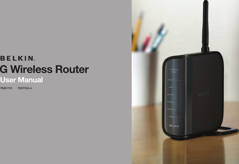 G Wireless RouterUser Manual PM 01110  F5D72 34 -4