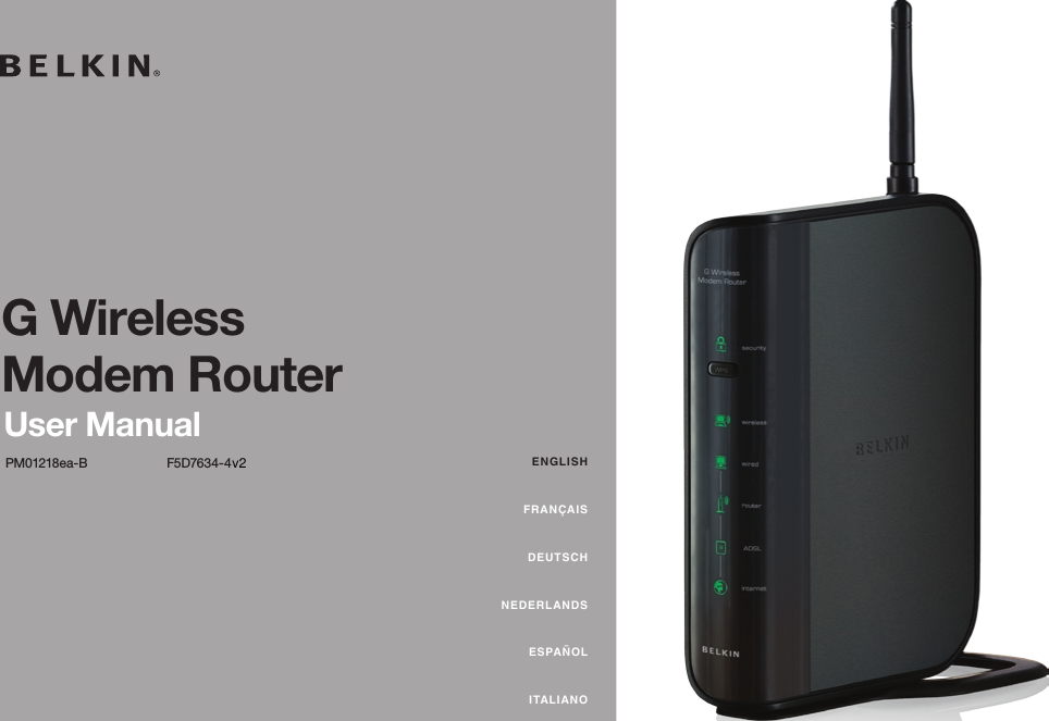 G Wireless Modem RouterUser Manual PM01218ea-B  F5D7634-4 EnglishFrançaisDEutschnEDErlanDsEspañolitalianov2