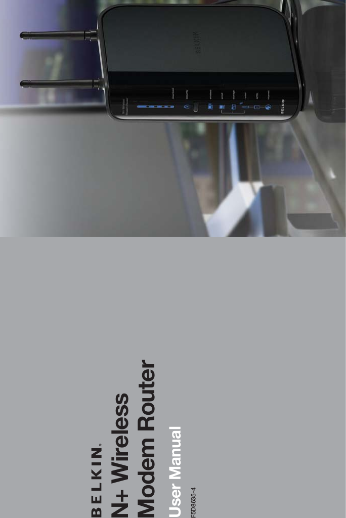 N+ Wireless Modem RouterUser ManualF5D8635-4
