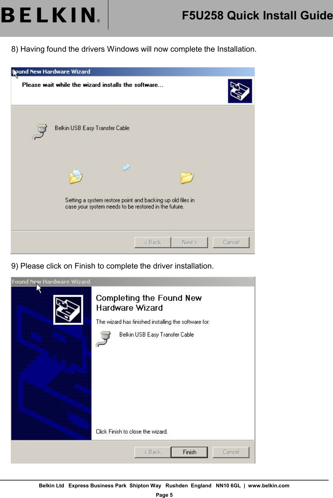 Page 5 of 7 - Belkin F5U258 F5U258ea Quick Install Guide User Manual  To The 05d4be08-8ffa-480f-9f22-b192546f1e86