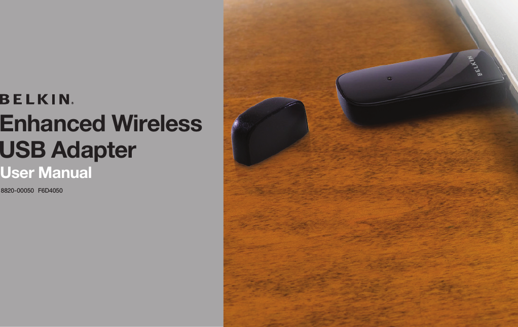 Enhanced Wireless USB AdapterUser Manual8820-00050  F6D4050