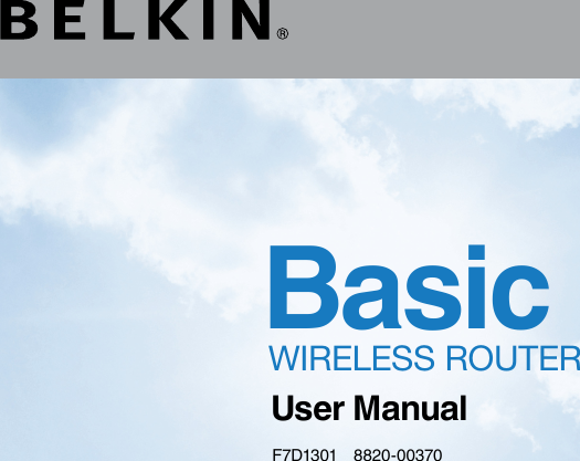 Basicwireless routerUser ManualF7D1301  8820-00370
