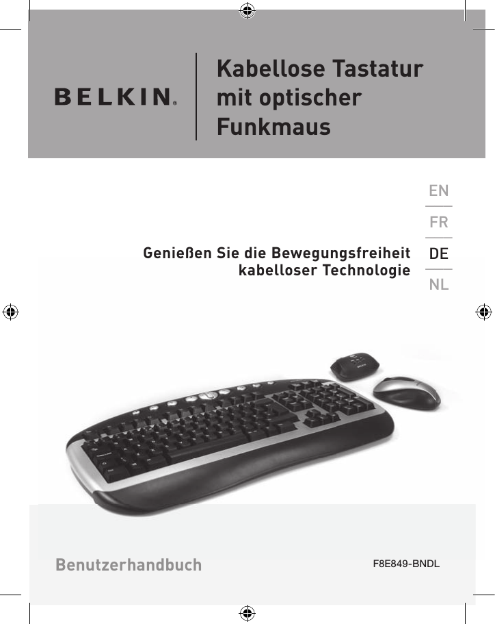 Kabellose Tastatur mit optischer FunkmausGenießen Sie die Bewegungsfreiheit  kabelloser TechnologieEN___FR___DE___NLBenutzerhandbuch F8E849-BNDL