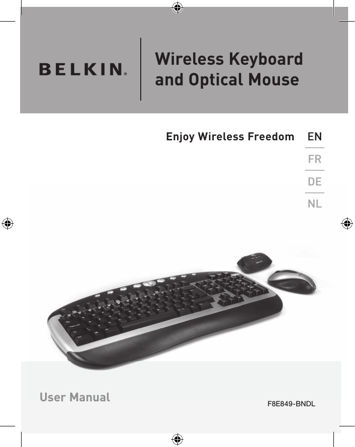 Wireless Keyboardand Optical MouseF8E849-BNDLEN___FR___DE___NLUser ManualEnjoy Wireless Freedom