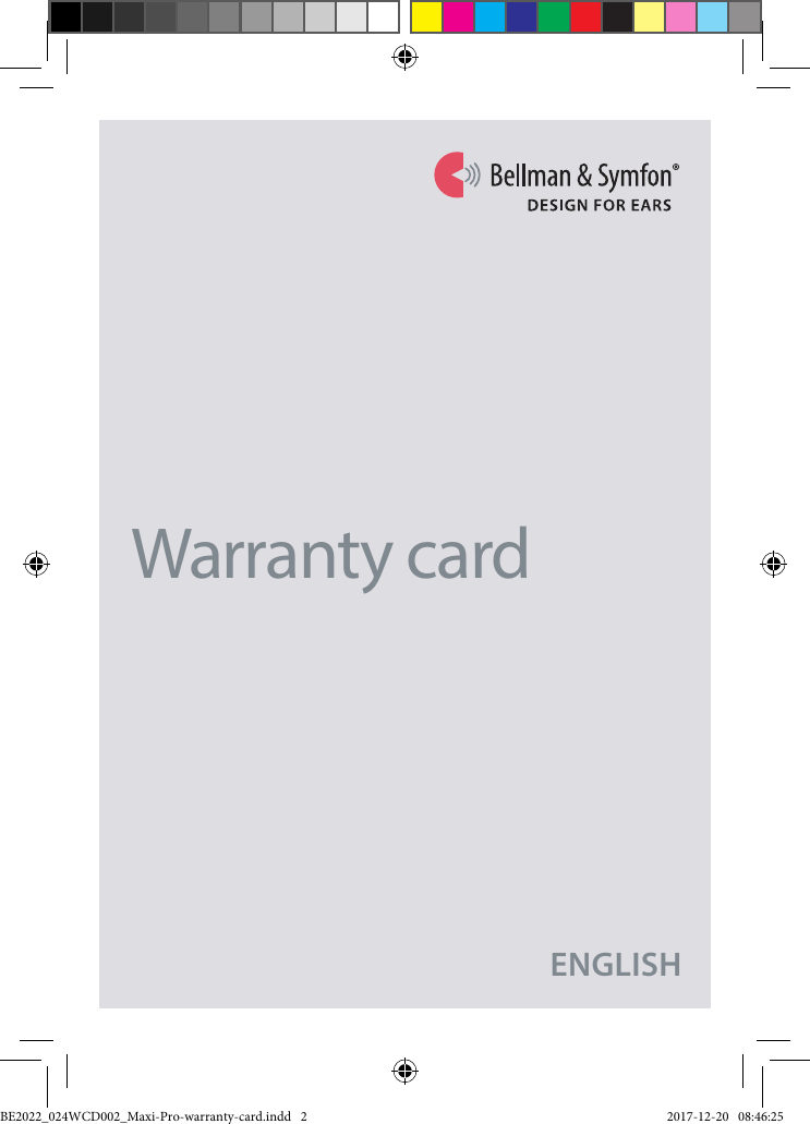 ENGLISHWarranty cardBE2022_024WCD002_Maxi-Pro-warranty-card.indd   2 2017-12-20   08:46:25