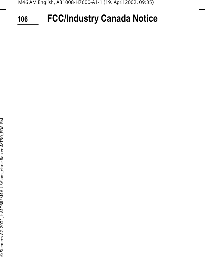FCC/Industry Canada Notice106M46 AM English, A31008-H7600-A1-1 (19. April 2002, 09:35)&copy; Siemens AG 2001, I:\MOBIL\M46-USA\am_ohne Balken\MT50_FDA.FM