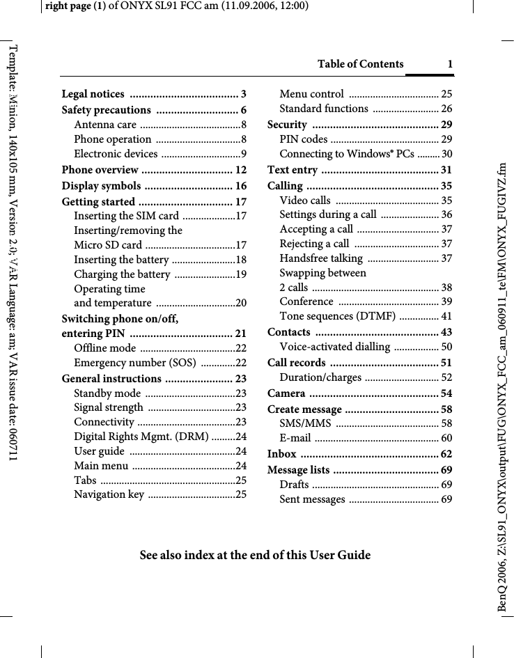Page 1 of BenQ Mobile and OHG SL91 GSM 900/1800/1900, UMTS Mobile Phone with BT User Manual ONYX FUG