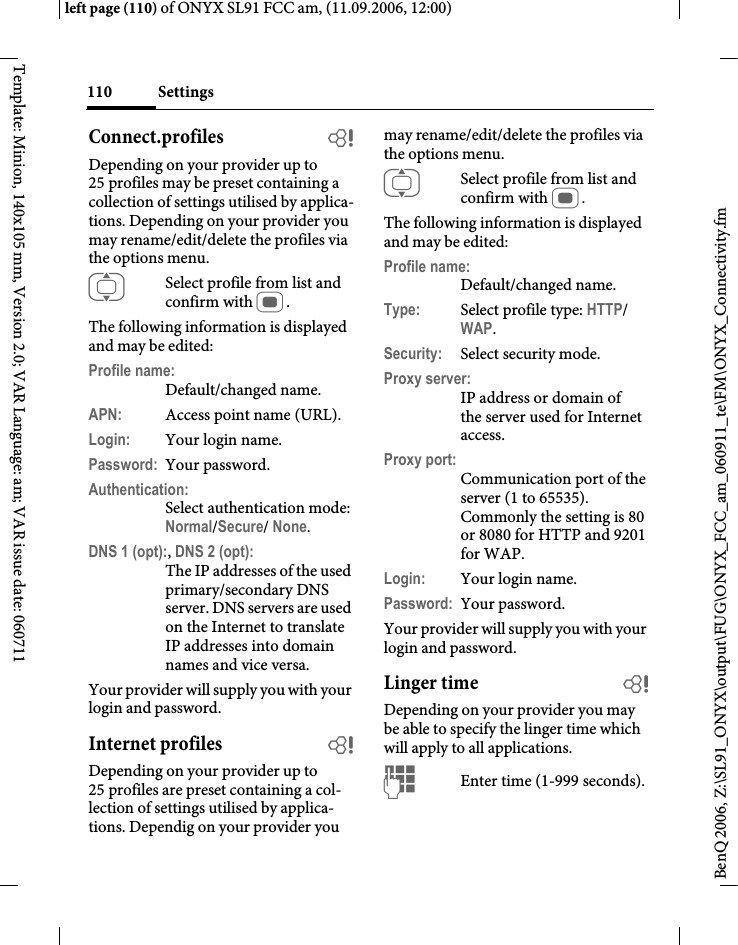 Page 110 of BenQ Mobile and OHG SL91 GSM 900/1800/1900, UMTS Mobile Phone with BT User Manual ONYX FUG