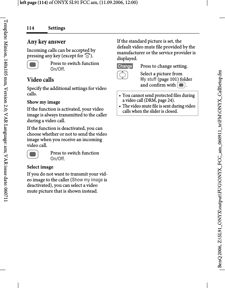 Page 114 of BenQ Mobile and OHG SL91 GSM 900/1800/1900, UMTS Mobile Phone with BT User Manual ONYX FUG