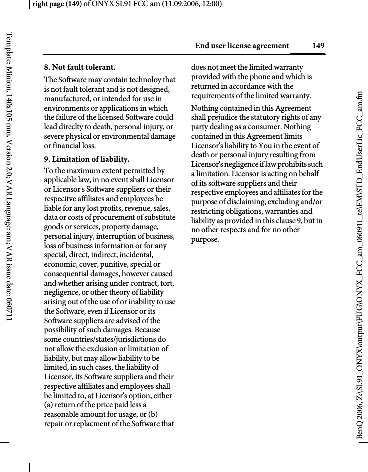 Page 149 of BenQ Mobile and OHG SL91 GSM 900/1800/1900, UMTS Mobile Phone with BT User Manual ONYX FUG