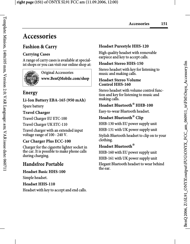 Page 151 of BenQ Mobile and OHG SL91 GSM 900/1800/1900, UMTS Mobile Phone with BT User Manual ONYX FUG