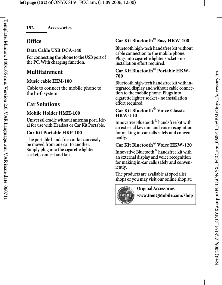 Page 152 of BenQ Mobile and OHG SL91 GSM 900/1800/1900, UMTS Mobile Phone with BT User Manual ONYX FUG