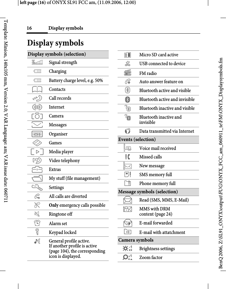 Page 16 of BenQ Mobile and OHG SL91 GSM 900/1800/1900, UMTS Mobile Phone with BT User Manual ONYX FUG