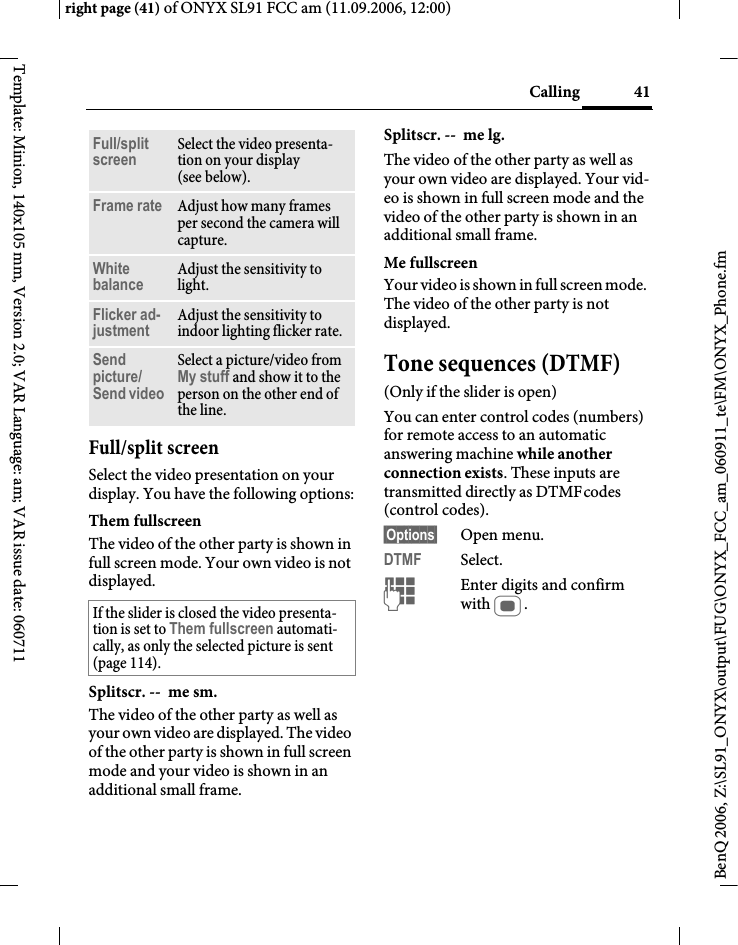 Page 41 of BenQ Mobile and OHG SL91 GSM 900/1800/1900, UMTS Mobile Phone with BT User Manual ONYX FUG