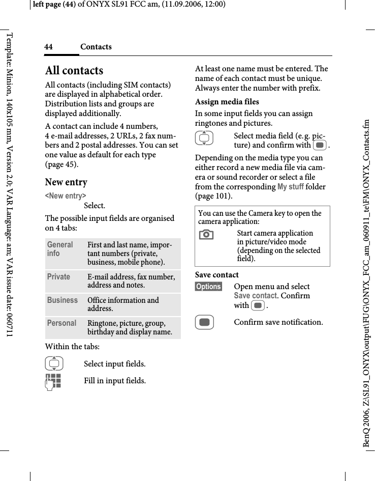 Page 44 of BenQ Mobile and OHG SL91 GSM 900/1800/1900, UMTS Mobile Phone with BT User Manual ONYX FUG