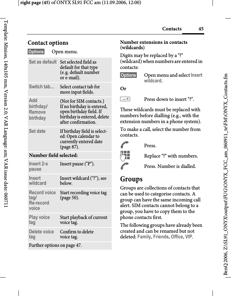 Page 45 of BenQ Mobile and OHG SL91 GSM 900/1800/1900, UMTS Mobile Phone with BT User Manual ONYX FUG