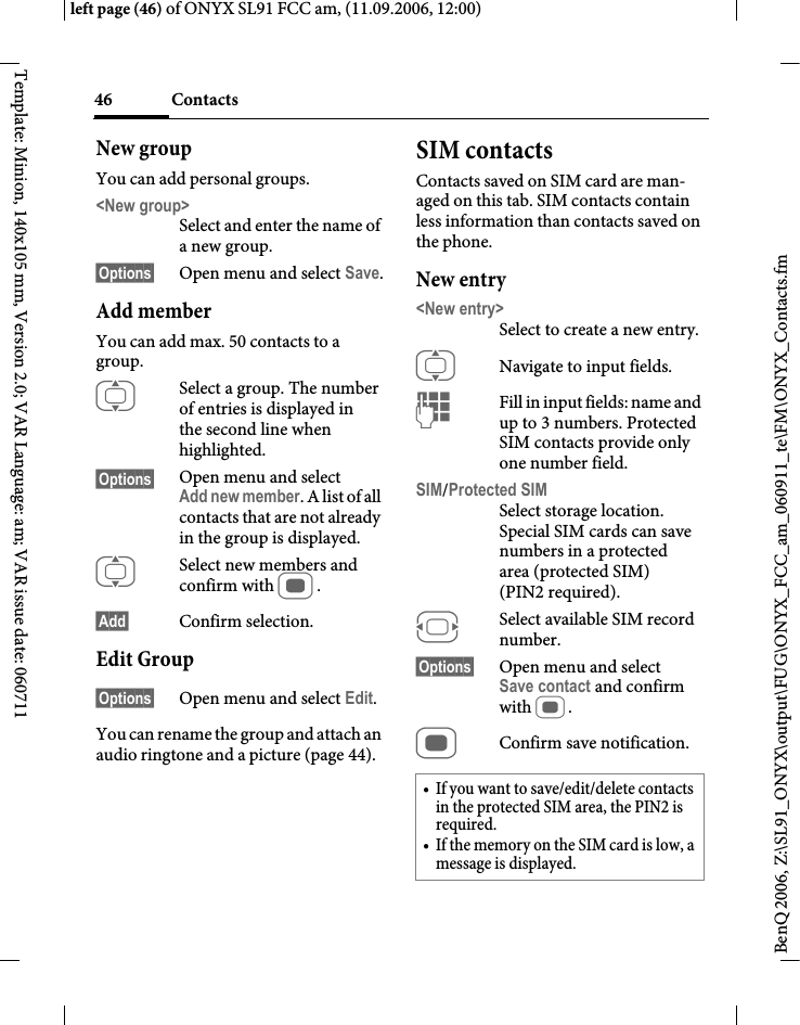 Page 46 of BenQ Mobile and OHG SL91 GSM 900/1800/1900, UMTS Mobile Phone with BT User Manual ONYX FUG