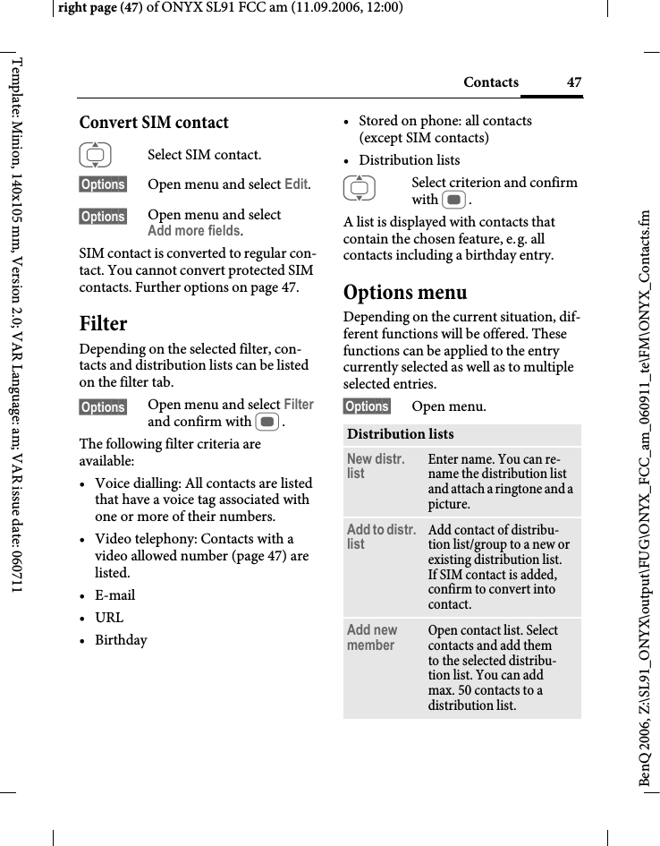 Page 47 of BenQ Mobile and OHG SL91 GSM 900/1800/1900, UMTS Mobile Phone with BT User Manual ONYX FUG