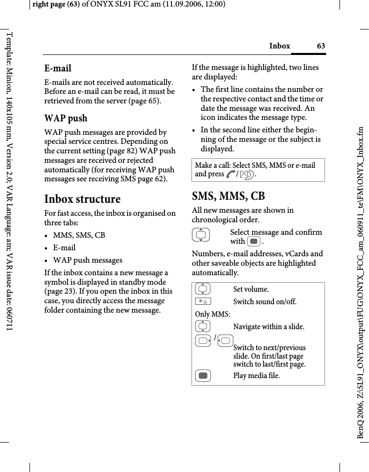 Page 63 of BenQ Mobile and OHG SL91 GSM 900/1800/1900, UMTS Mobile Phone with BT User Manual ONYX FUG