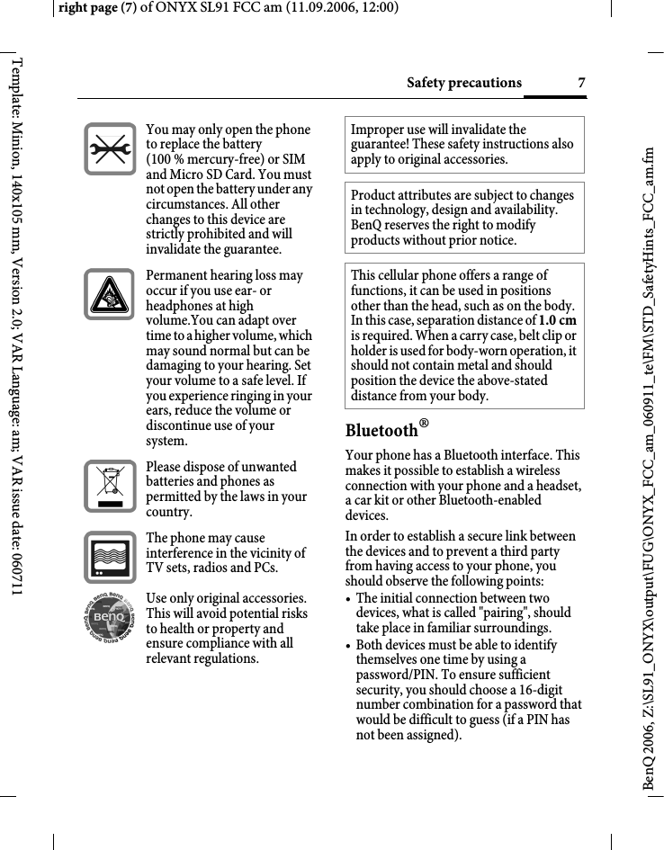 Page 7 of BenQ Mobile and OHG SL91 GSM 900/1800/1900, UMTS Mobile Phone with BT User Manual ONYX FUG