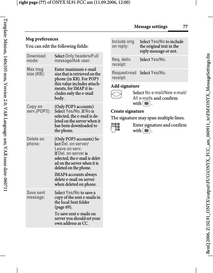 Page 77 of BenQ Mobile and OHG SL91 GSM 900/1800/1900, UMTS Mobile Phone with BT User Manual ONYX FUG