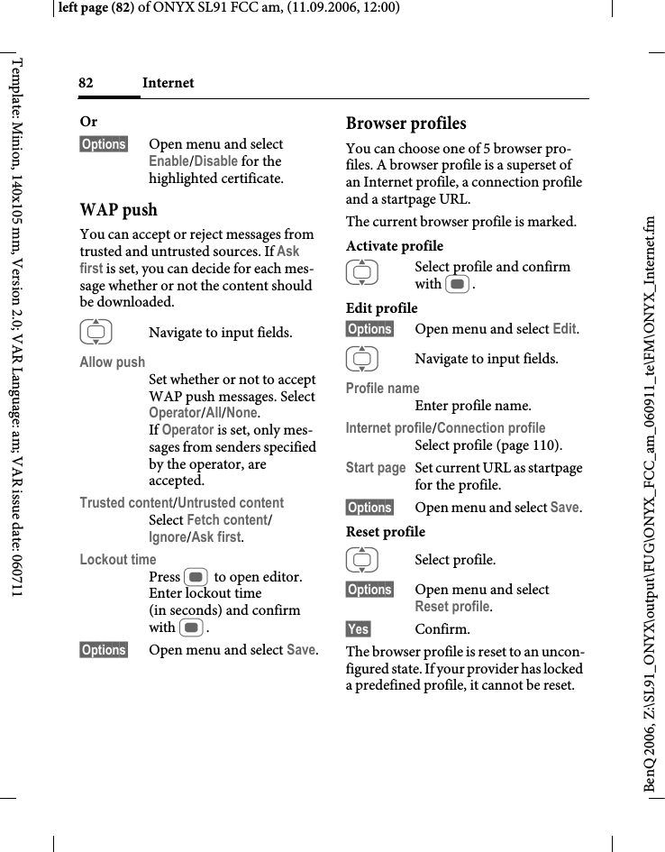 Page 82 of BenQ Mobile and OHG SL91 GSM 900/1800/1900, UMTS Mobile Phone with BT User Manual ONYX FUG