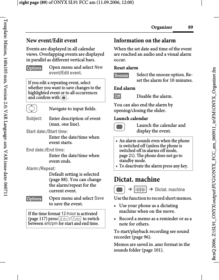 Page 89 of BenQ Mobile and OHG SL91 GSM 900/1800/1900, UMTS Mobile Phone with BT User Manual ONYX FUG